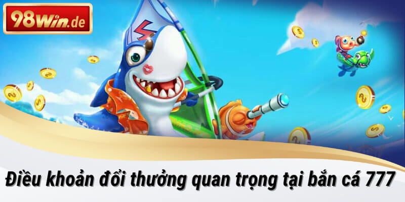 bắn cá 777 tại 98win