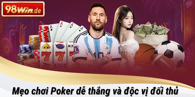 poker tại 98win