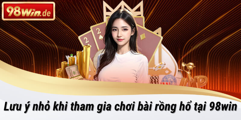 rồng hổ tại 98win